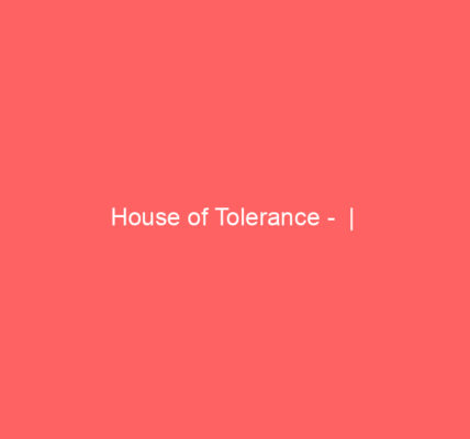 house of tolerance 2665