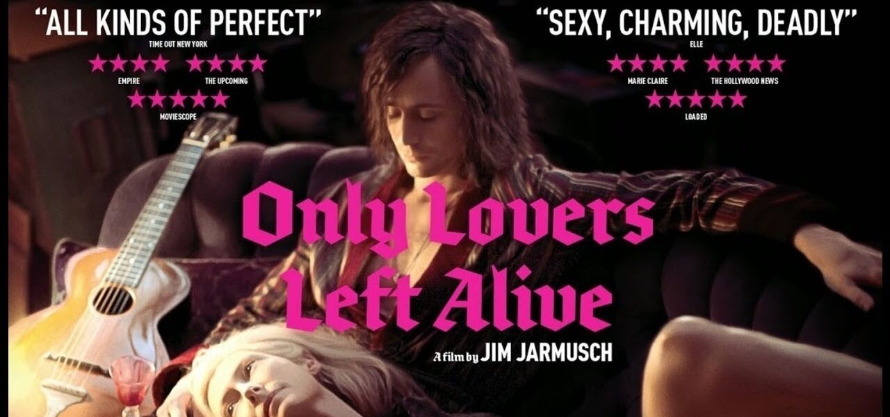 only lovers left alive live moviescope