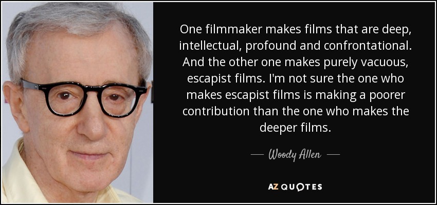 woody allen i make films for literate people moviescope